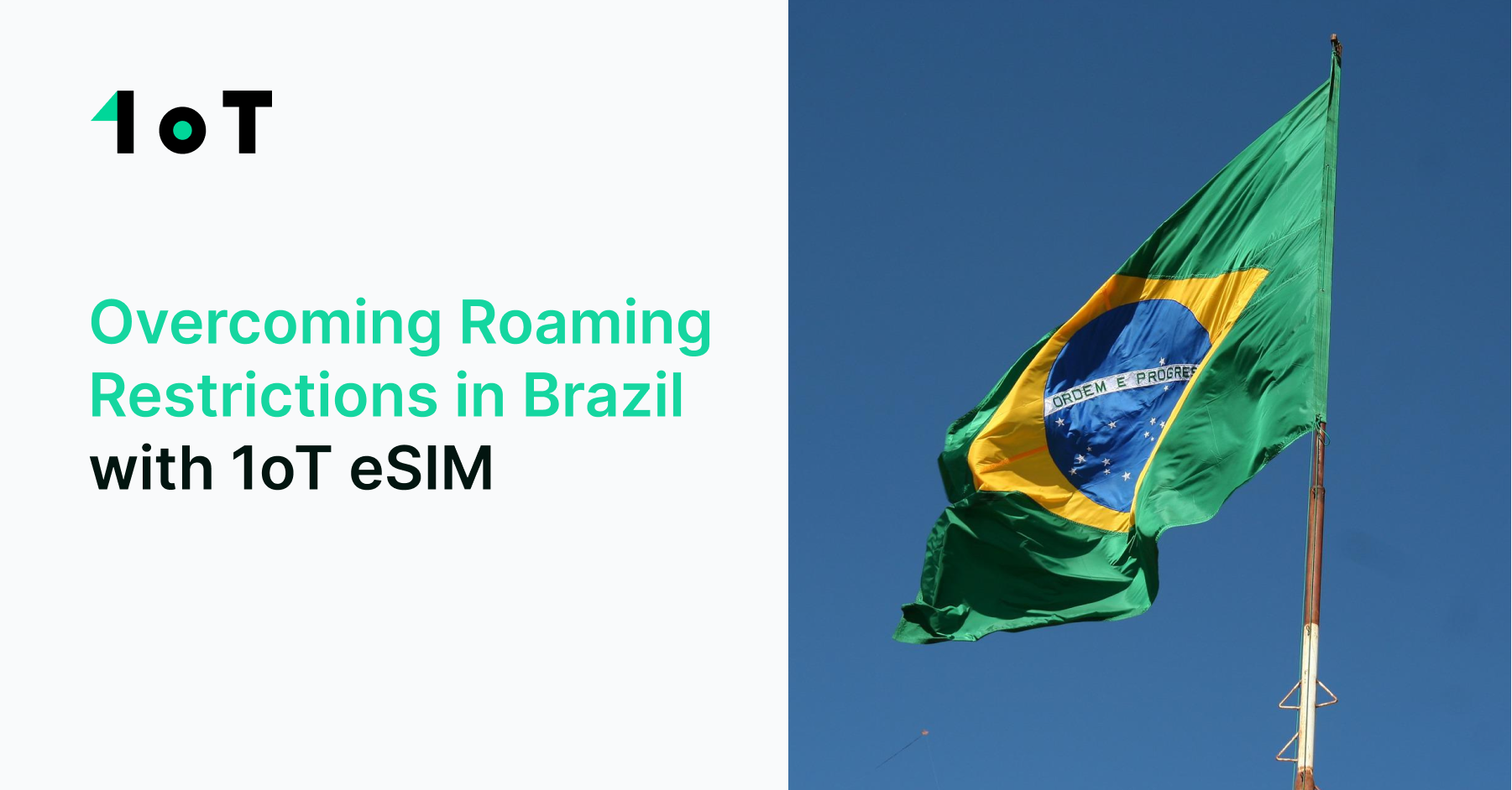 Article cover image for Overcoming Roaming Restrictions in Brazil with 1oT eSIM